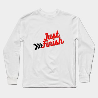 The Just Finish Neon Light Long Sleeve T-Shirt